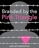 Marke: The Pink Triangle by Ken Setterington (2013-04-15)