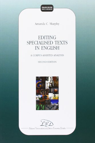 Editing specialized texts in English. A corpus-assisted analysis