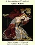  A Bankrupt Heart (Complete) (English Edition)