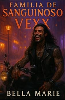 Familia De Sanguinoso: Vexx