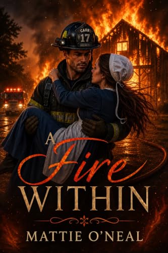 The Fire Within: An Amish Romance (English Edition)
