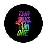 Zoom IMG-2 two brides are better than