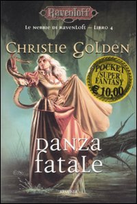 Danza fatale. Le nebbie di Ravenloft: 4 Danza fatale. Le nebbie di Ravenloft: 4