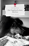 Das Tagebuch eines Shelties. Life is a Story - story.one