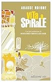 Vita A Spirale. Nuova Ediz. - 2