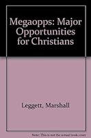 Megaopps: Major Opportunities for Christians 0899003834 Book Cover