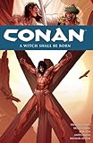 Conan Volume 20: A Witch Shall be Born