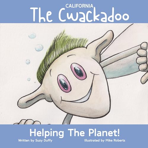 The California Cwackadoo (Authored by Suzy Duffy) episode artwork