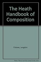 The Heath handbook of composition 0669033537 Book Cover