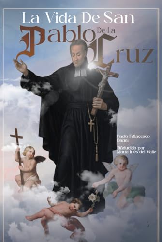 La Vida de San Pablo de la Cruz