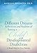 Different Dreams:Reflections and Realities of Raising a Child With Developmental Disabilities