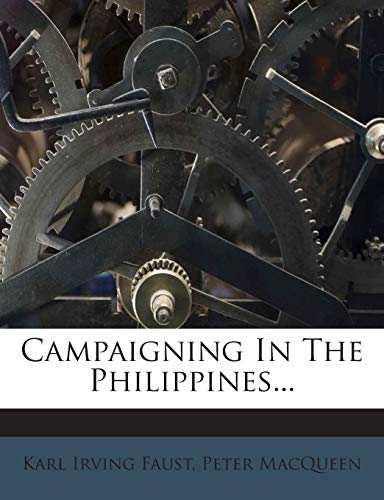 Campaigning in the Philippines... 1272377237 Book Cover