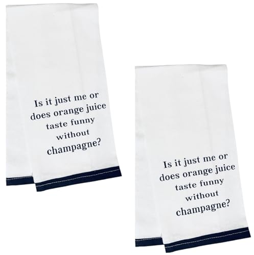 Petal Cliff is it just me or Does Orange Juice Taste Funny Without Champagne? Two-Piece 100% Cotton Flour Sack Kitchen Towels Size: 15 X 25 Inch.