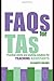 FAQs for TAs: Practical Advice and Working Solutions for Teaching Assistants