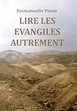  Lire les Evangiles autrement