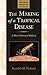 The Making of a Tropical Disease: A Short History of Malaria (Johns Hopkins Biographies of Disease)