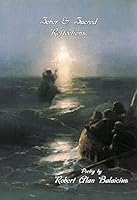 Sober & Sacred Reflections: Poems of Robert Alan Balaicius, Volume 2 1588406288 Book Cover