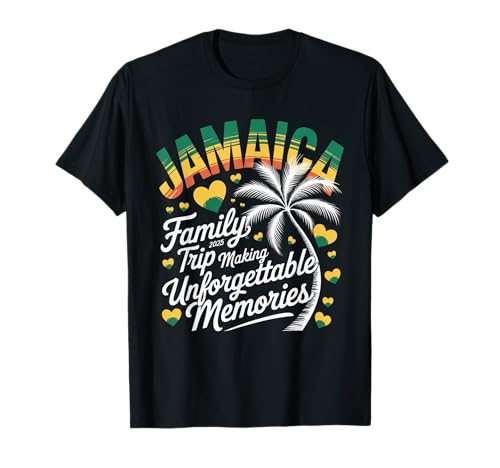 Jamaica Family Trip 2025: faire des souvenirs en Jamaïque T-Shirt
