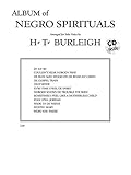 Album of Negro Spirituals: Low Voice, Book & CD by Harry T. Burleigh (2007-03-01)