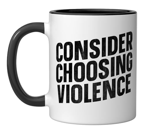 Taza de cerámica Consider Choosing Violence 11 Oz Negra miniatura 1