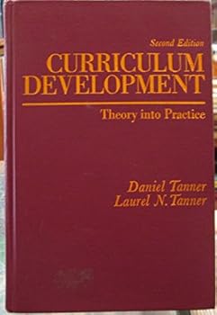 Hardcover Curriculum Development: Theory Into Practice Book