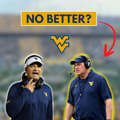 Was Rich Rodriguez REALLY an Improvement from Neal Brown at WVU?