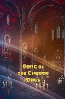 Song of the Chosen Ones