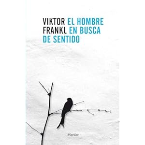 El Hombre en busca de Sentido (SIN COLECCION) Tapa blanda – 27 agosto 2021