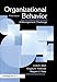 Organizational Behavior: A Management Challenge