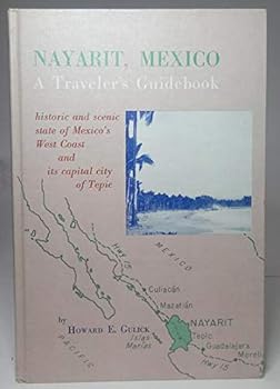 Hardcover Nayarit Mexico a Travelers Guidebook Book