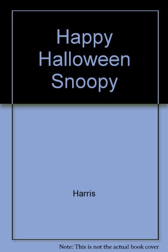 Happy Halloween Snoopy B000OT5KZ2 Book Cover