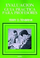 Evaluacion - Guia Practica Para Profesores 842770464X Book Cover
