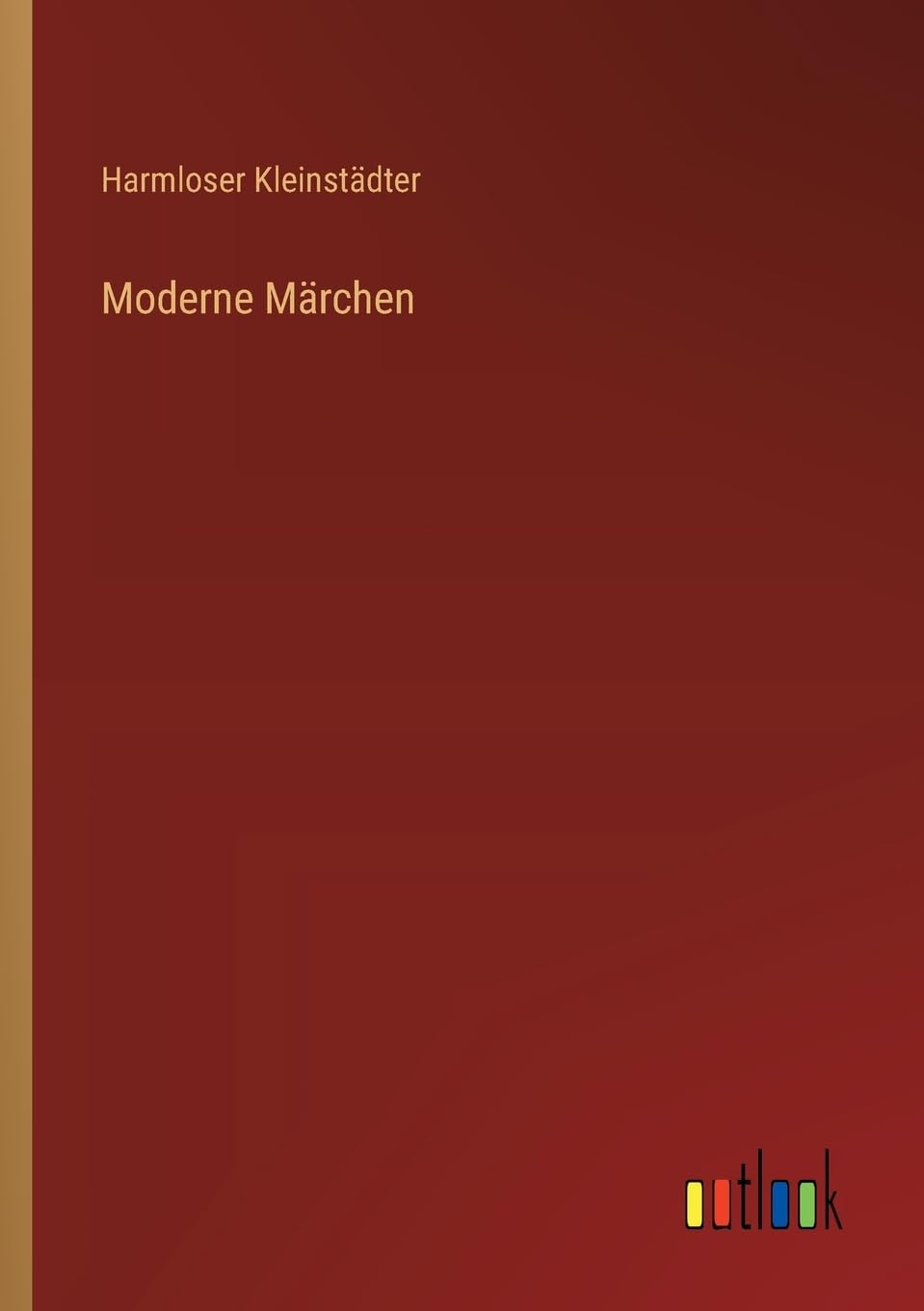 Moderne Märchen