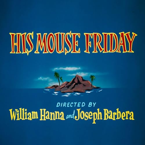 59. His Mouse Friday