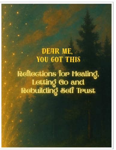 Dear Me, You Got This