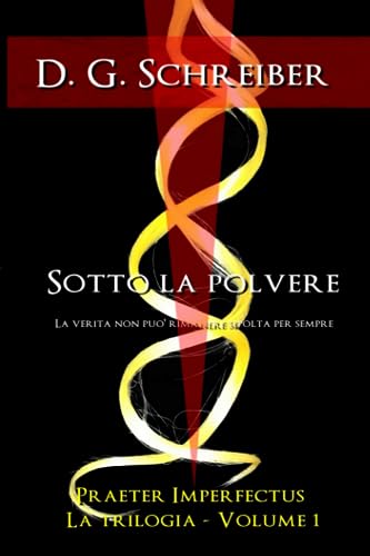 Sotto la polvere: ...la verità non può rimanere
