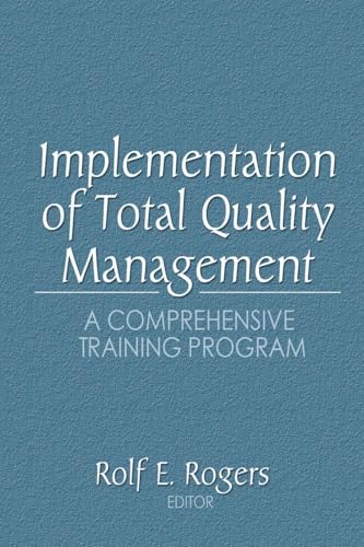Implementation of Total Quality Management: A Comprehensive Training Program view 2
