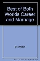 Best of Both Worlds Career and Marriage 0533062098 Book Cover