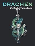 Drachen Malbuch für Erwachsene: Chinesische Drachen und Asiatische Mandalas - Antistress, Fantasy, Meditation, Entspannung) - 50 Bilder zum Ausmalen (Drachen & Dinosaurier)