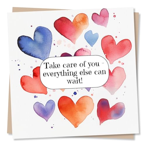 Cute Get Well Soon Card for Friend or Loved One - Take Care of You Everything Else Can Wait - Simple Hearts Love - for Women Woman Bestie Colleague Relative