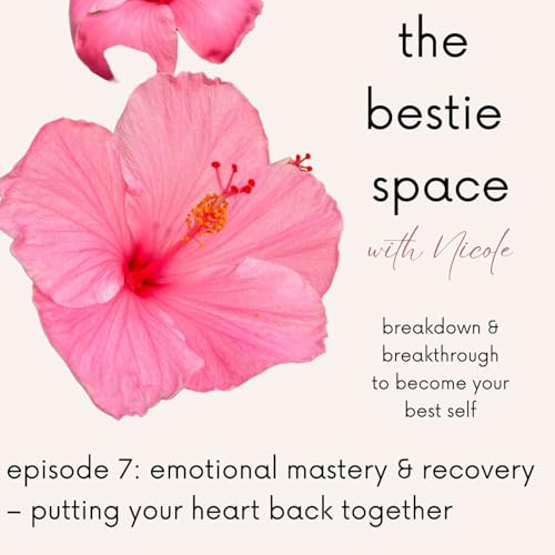 『Emotional Mastery & Recovery – Putting Your Heart Back Together』のカバーアート