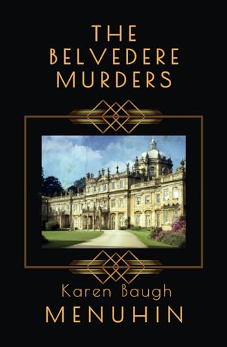 The Belvedere Murders: Heathcliff Lennox Invest... B0CQLJGJQ4 Book Cover