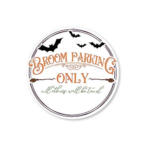 Broom Parking Only Halloween Bats Sign - 12-inch Circle