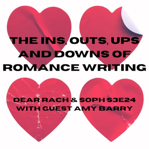 The ins, outs, ups and downs of romance writing - with guest Amy Barry cover art