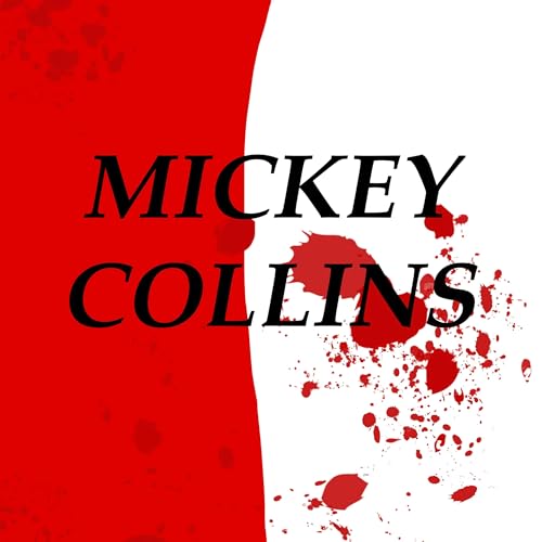 Couverture de Mickey Collins: A Reading