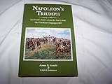 Napoleon's Triumph: La Grande Armee versus the Tsar's Army. The Friedland Campaign, 1807