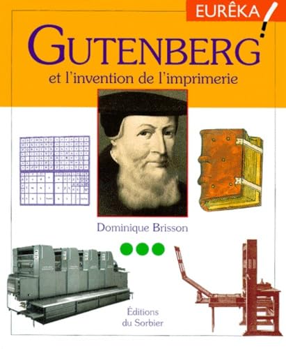 Gutenberg et l'Invention de l'imprimerie