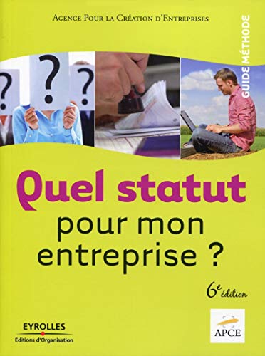 Télécharger Quel statut pour mon entreprise ? Livre PDF Gratuit