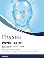 Physeo Psychiatry: Medical Course and Step 2 Review (Physeo Step 2 Textbooks) 1964662117 Book Cover