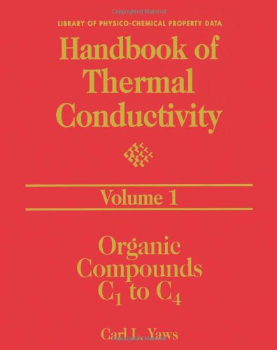 Buy Handbook of Thermal Conductivity: Organic Compounds C1 to C4 — BookShops.in